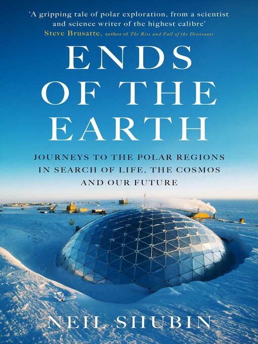 Title details for Ends of the Earth by Neil Shubin - Available